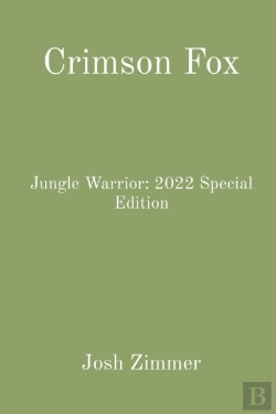 Bertrand.pt - Crimson Fox: Jungle Warrior: 2022 Specia