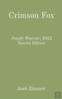 Bertrand.pt - Crimson Fox: Jungle Warrior: 2022 Specia