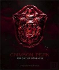 Crimson Peak The Art Of Darkness