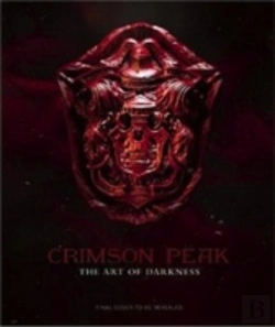 Bertrand.pt - Crimson Peak The Art Of Darkness