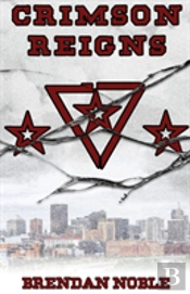 Crimson Reigns