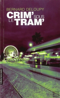 Bertrand.pt - Crim'Sous Le Tram'