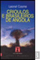 Crioulos e Brasileiros de Angola