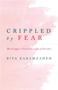 Crippled By Fear