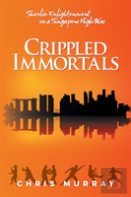 Crippled Immortals