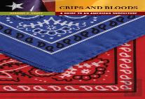 Crips And Bloods