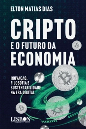 Cripto e o Futuro da Economia