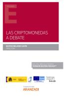 Criptomonedas A Debate, Las