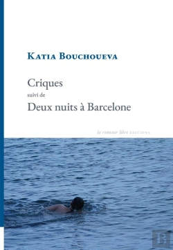Bertrand.pt - Criques Suivi De Deux Nuits À Barcelone