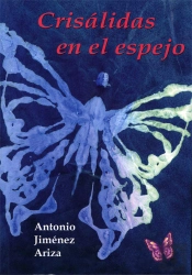 Crisálidas En El Espejo.