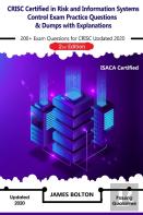 Crisc Certified In Risk And Information Systems Control Exam Practice Questions & Dumps With Explanations