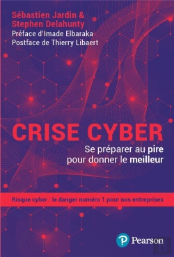 Bertrand.pt - Crise Cyber : Se Préparer Au Pire Pour Donner Le Meilleur