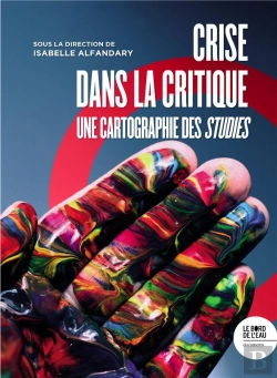 Bertrand.pt - Crise Dans La Critique : Une Cartographie Des Studies