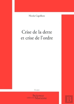 Bertrand.pt - Crise De La Dette Et Crise De L'Ordre
