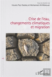 Crise De L'Eau, Changements Climatiques Et Migration