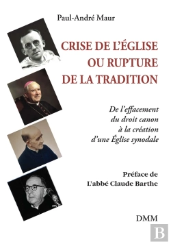 Bertrand.pt - Crise De L'Église Ou Rupture De La Tradition : De L'Effacement Du Droit Canon À La Création D'Une Église Synodale