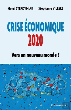 Bertrand.pt - Crise Économique 2020 : Vers Un Nouveau Monde ?