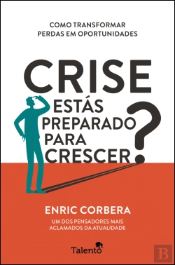 Bertrand.pt - Crise - Estás Preparado para Crescer?