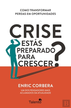 Bertrand.pt - Crise - Estás Preparado para Crescer?