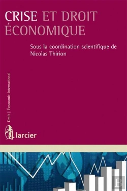Bertrand.pt - Crise Et Droit Economique