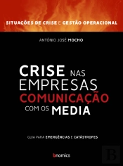 Crise nas Empresas - Comunicação com os Media