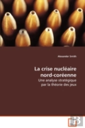 Crise Nucleaire Nord-Coreenne