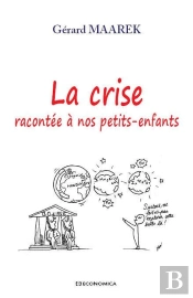 Crise Racontee A Nos Petits-Enfants - Dialogue (La)