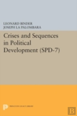 Bertrand.pt - Crises And Sequences In Political Development. (Spd-7)