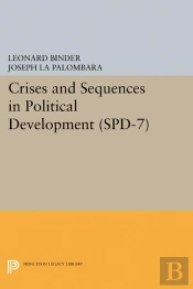 Crises And Sequences In Political Development. (Spd-7)