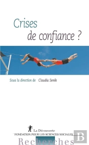 Crises De Confiance ?