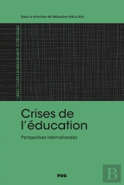 Crises De L'Éducation : Perspectives Internationales
