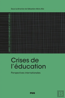 Bertrand.pt - Crises De L'Éducation : Perspectives Internationales