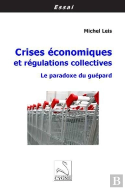 Bertrand.pt - Crises Economiques Et Regulations Collectives