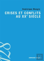 Crises Et Conflits Au Xxe Siècle
