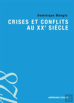 Bertrand.pt - Crises Et Conflits Au Xxe Siècle