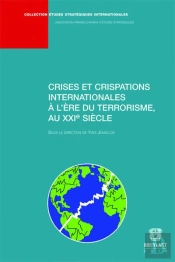 Crises Et Crispations Internationales A