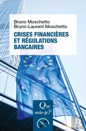 Crises Financières Et Régulations Bancaires