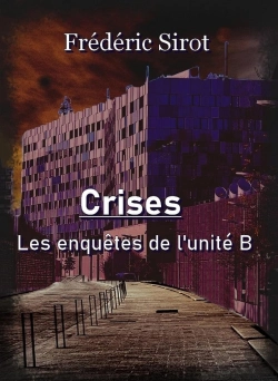 Bertrand.pt - Crises : Les Enquêtes De L'Unité B (1)