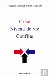 Crises, Niveau De Vie, Conflits