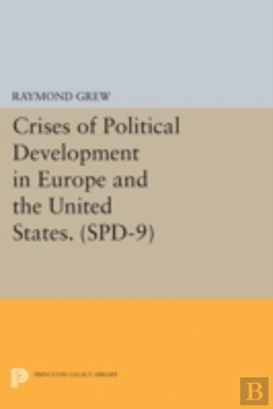 Bertrand.pt - Crises Of Political Development In Europe And The United States. (Spd-9)