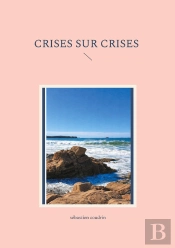 Crises Sur Crises