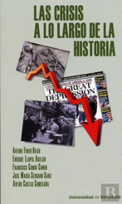 Crisis A Lo Largo De La Historia, Las