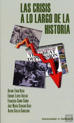 Bertrand.pt - Crisis A Lo Largo De La Historia, Las