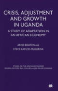 Crisis, Adjustment And Growth In Uganda