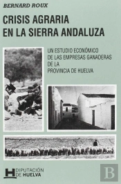 Crisis Agraria En La Sierra Andaluza