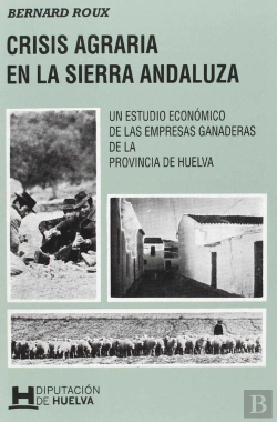 Bertrand.pt - Crisis Agraria En La Sierra Andaluza