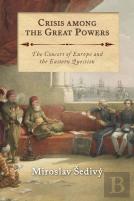 Crisis Among The Great Powers