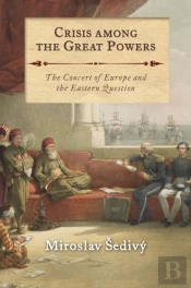 Crisis Among The Great Powers