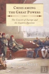 Crisis Among The Great Powers