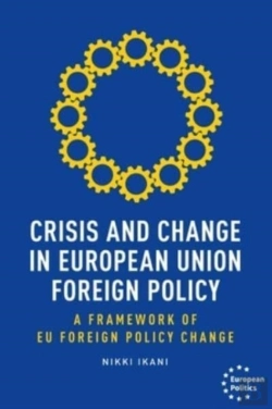 Bertrand.pt - Crisis And Change In European Union Foreign Policy